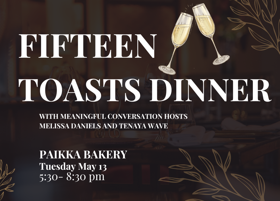 Fifteen Toasts Dinner 2025